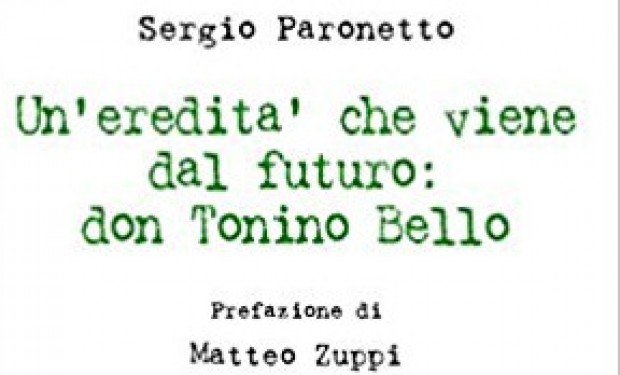 Don Tonino Bello, profeta del cielo e della terra. Un libro di Sergio Paronetto   